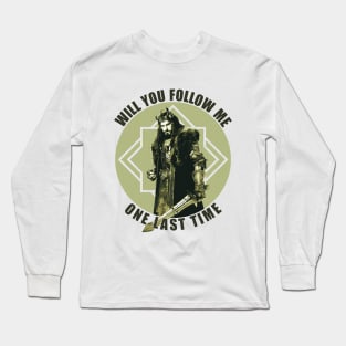 Will You Follow Me Long Sleeve T-Shirt